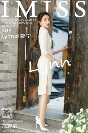 [IMISS爱蜜社] 2021.04.29 VOL.586 Lynn刘奕宁