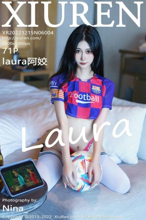 [XIUREN秀人网] 2022.12.15 No.6004 laura阿姣