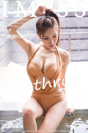 [IMISS爱蜜社] 2018.07.25 VOL.270 小狐狸Kathryn