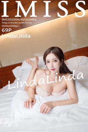 [IMISS爱蜜社] 2020.04.24 VOL.465 LindaLinda