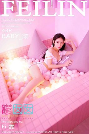 [FEILIN嗲囡囡] 2021.03.26 Vol.382 BABY_柒