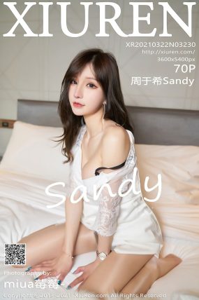 [XIUREN秀人网] 2021.03.22 No.3230 周于希Sandy