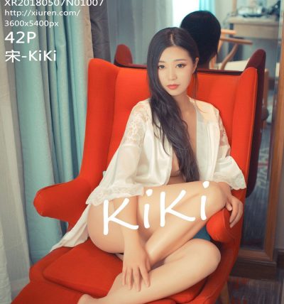 [XiuRen秀人网] 2018.05.07 No.1007 宋-KiKi