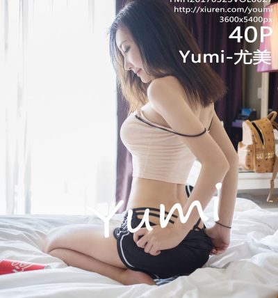 [YOUMI尤蜜荟] 2017.03.23 VOL.027 Yumi-尤美