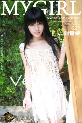 [MyGirl美媛馆] 2014.08.18 VOL.019 刘雪妮