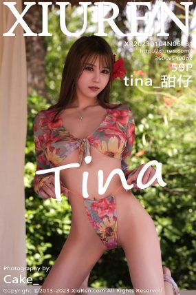 [XIUREN秀人网] 2023.01.04 No.6081 tina_甜仔