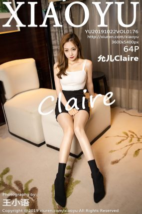 [XIAOYU语画界] 2019.10.22 VOL.176 允儿Claire