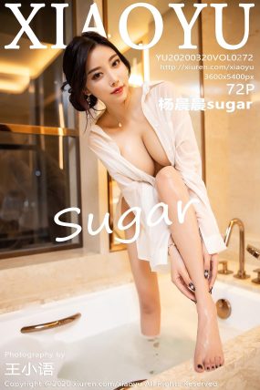 [XIAOYU语画界] 2020.03.20 VOL.272 杨晨晨sugar