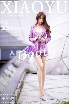 [XIAOYU语画界] 2020.06.28 VOL.314 芝芝Booty