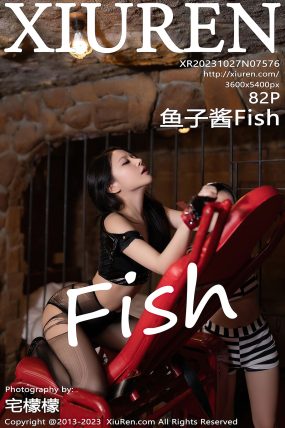 [XIUREN秀人网] 2023.10.27 No.7576 鱼子酱Fish